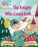 The Knight Who Could Knit di Teresa Heapy edito da HarperCollins Publishers