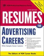 Resumes For Advertising Careers di The Editors of VGM Career Books edito da Mcgraw-hill Education - Europe