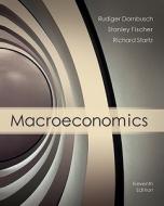 Macroeconomics di Rudiger Dornbusch, Stanley Fischer, Richard Startz edito da Mcgraw-hill Education - Europe