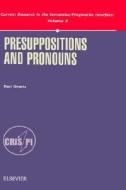 Presuppositions and Pronouns di Bart Geurts edito da BRILL ACADEMIC PUB