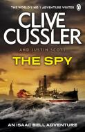 The Spy di Clive Cussler, Justin Scott edito da Penguin Books Ltd
