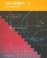 Algebra 2: And Trigonometry di Mary P. Dolciani, John A. Graham, Richard A. Swanson edito da Houghton Mifflin Harcourt (HMH)