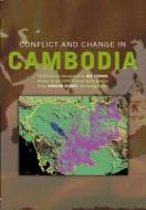 Conflict and Change in Cambodia di Ben Kiernan edito da Taylor & Francis Ltd