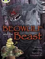 Bc Grey A/3a Beowulf And The Beast di Julia Golding edito da Pearson Education Limited