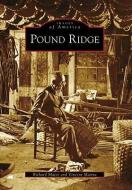 Pound Ridge di Richard Major, Vincent Manna edito da ARCADIA PUB (SC)