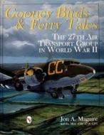 Gooney Birds and Ferry Tales di Jon A. Maguire edito da Schiffer Publishing Ltd