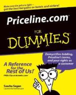 Priceline.com For Dummies di Sascha Segan edito da John Wiley & Sons Inc