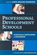 Professional Development Schools edito da Teachers College Press
