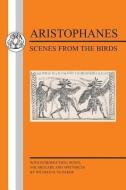Aristophanes: Scenes from Birds di Oldaker, Aristophanes edito da BLOOMSBURY 3PL