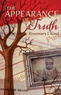 The Appearance of Truth di Rosemary J. Kind edito da Alfie Dog Limited