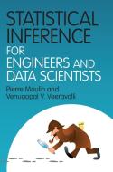 Statistical Inference for Engineers and Data Scientists di Pierre Moulin edito da Cambridge University Press