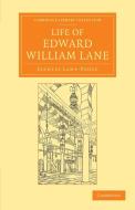 Life of Edward William Lane di Stanley Lane-Poole edito da Cambridge University Press