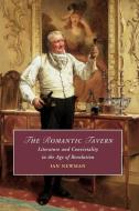 The Romantic Tavern di Ian Newman edito da Cambridge University Press