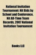 National Invitation Tournament di Books Llc edito da Books LLC, Reference Series