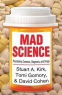 Mad Science di Tomi Gomory, David Cohen edito da Taylor & Francis Inc