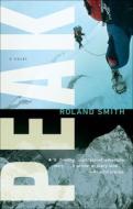 Peak di Roland Smith edito da TURTLEBACK BOOKS