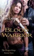 Blood Warrior di Lindsey Piper edito da Pocket Books