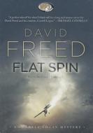 Flat Spin di David Freed edito da Blackstone Audiobooks