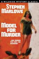 Model for Murder di Stephen Marlowe edito da Wildside Press