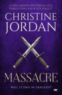 Massacre di Christine Jordan edito da Open Road Media