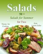 Salads: Easy Salads for Summer di Kate Lerum Zeller edito da Createspace