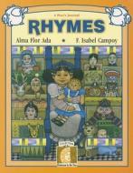 RHYMES di Alma Flor Ada, F. Isabel Campoy edito da VISTA HIGHER LEARNING