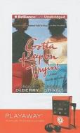 Gotta Keep on Tryin' [With Headphones] di Virginia DeBerry, Donna Grant edito da Findaway World
