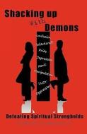 Shacking Up with Demons di Lonnie J. Clinkscale edito da XULON PR