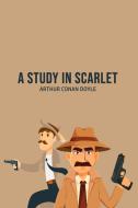 A Study in Scarlet di Arthur Conan Doyle edito da Mary Publishing Company