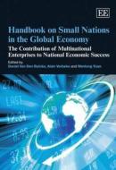 Handbook on Small Nations in the Global Economy edito da Edward Elgar Publishing