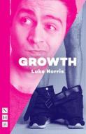 Growth di Luke Norris edito da Nick Hern Books
