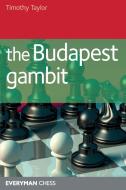The Budapest Gambit di Timothy Taylor edito da Everyman Chess