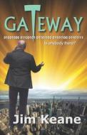 Gateway di Jim Keane edito da Twb Press