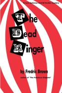 The Dead Ringer di Fredric Brown edito da Chosho Publishing