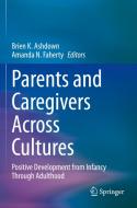Parents and Caregivers Across Cultures edito da Springer International Publishing