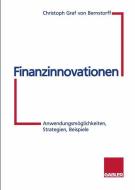 Finanzinnovationen di Christoph Graf Von Bernstorff edito da Gabler Verlag