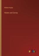Höxter und Corvey di Wilhelm Raabe edito da Outlook Verlag