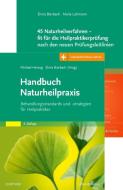 Handbuch Naturheilpraxis + 45 Naturheilverfahren - fit für die Heilpraktikerprüfung, Set di Elvira Bierbach, Michael Herzog edito da Urban & Fischer/Elsevier