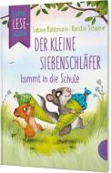 Kleine Lesehelden: Der kleine Siebenschläfer kommt in die Schule di Sabine Bohlmann edito da Thienemann