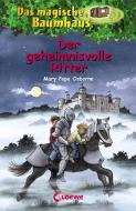 Das magische Baumhaus 02. Der geheimnisvolle Ritter di Mary Pope Osborne edito da Loewe Verlag GmbH