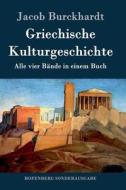 Griechische Kulturgeschichte di Jacob Burckhardt edito da Hofenberg