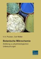 Botanische Mikrochemie di V. A. Poulsen edito da Fachbuchverlag Dresden