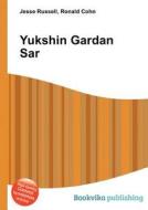 Yukshin Gardan Sar edito da Book On Demand Ltd.