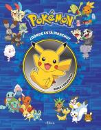 Pokémon: ¿Dónde Está Pikachu? Busca Y Encuentra / Pokémon Seek and Find: Pikachu di Varios Autores edito da ALTEA