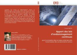 Apport des lois d'endommagement continues di François MARTIN edito da Editions universitaires europeennes EUE