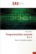 Programmation avancée C++ di Mouna Baklouti edito da Éditions universitaires européennes