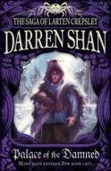Palace of the Damned di Darren Shan edito da HarperCollins Publishers