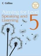 Level 5 Speaking And Listening di Keith Brindle edito da Harpercollins Publishers