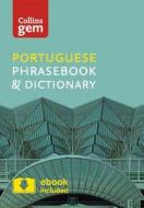 Collins Portuguese Phrasebook and Dictionary Gem Edition di Collins Dictionaries edito da HarperCollins Publishers