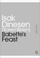 Babette's Feast di Isak Dinesen edito da Penguin Books Ltd